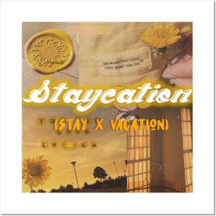 Staycation Posters and Art